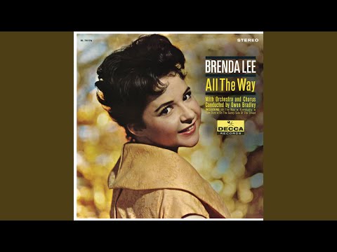 Brenda Lee - All the Way Lyrics 