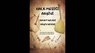 Davut Sulari - Bugün Bende Bir Hakikat Aşkı Var