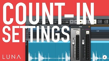 How to Set Count-In for Recording with LUNA