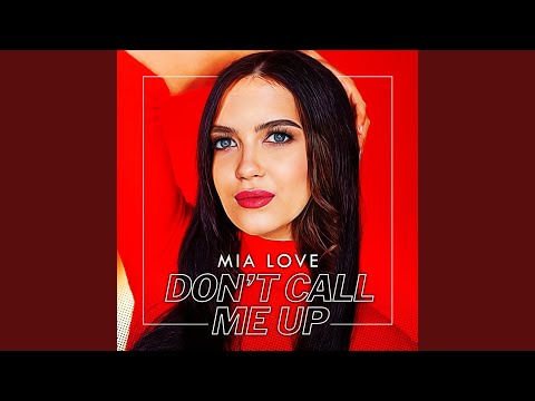 Don't Call Me Up