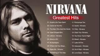 The Best Of Nirvana | Nirvana Greatest Hits Full Album