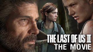 The Last Of Us 2 All Cutscenes Full Game Movie 4K Uhd