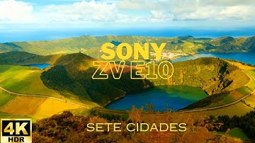 SETE CIDADES AZORES | SONY ZV E10 | S LOG CINE 3