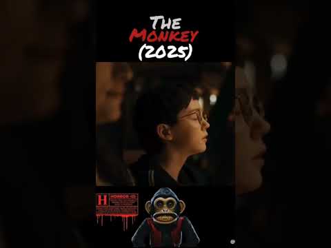اشهر فيلم رعب في 2025 فيلم ذا مونكي 