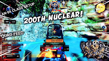 MY 200TH NUCLEAR ON BO4! (AN-94 NUCLEAR!) | (BEST AN-94 CLASS SETUP!)