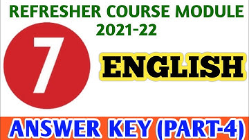 7TH STANDARD ENGLISH REFRESHER COURSE MODULE ANSWER KEY PART-4