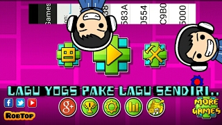 Cara Ubah Lagu Game Yogs(Geometry Dash)- TUTORIAL31 #1 screenshot 4