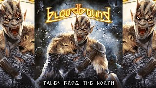 BLOODBOUND - Tales from the North -  With Lyrics