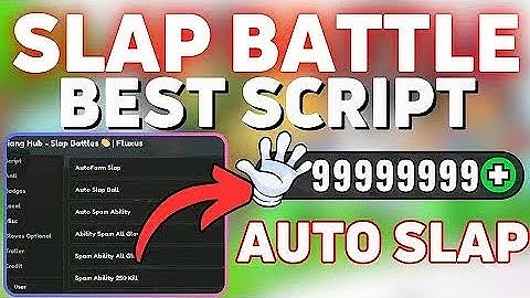 slap battles script | Infinite Slaps N etc,