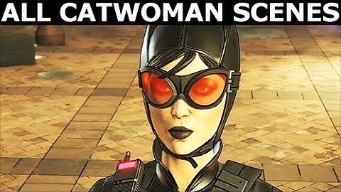 All Catwoman Scenes - BATMAN Telltale Season 2 The Enemy Within (No Commentary)