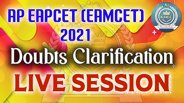 Complete Doubts Clarification | LIVE SESSION | AP EAPCET(EAMCET) 2021 | Hruthik Ram | Support #KMEC