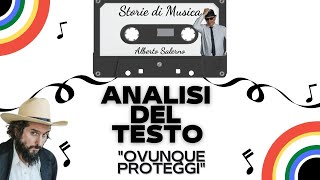 OVUNQUE PROTEGGI - VINICIO CAPOSSELA - ANALISI DEL TESTO | #StoriediMusica