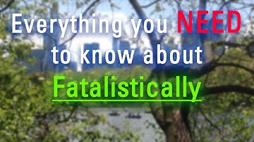 What is Fatalistically? | How Does Fatalistically Look? | How to Say Fatalistically in English?