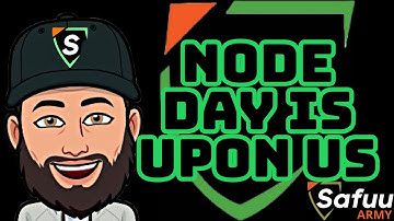 SAFUU & SAFUUX: NODE DAY IS UPON US