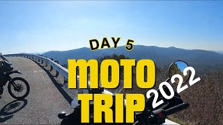 First Moto Trip (Day 5) 2022 KLR 650
