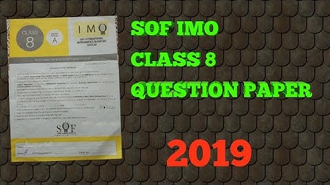 SOF IMO CLASS 8 2019 SET A QUESTION PAPER