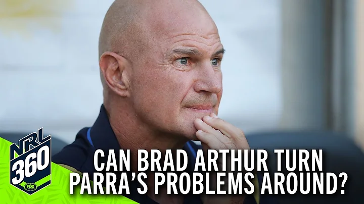 Can Brad Arthur turn Parra's problems around? | NR...