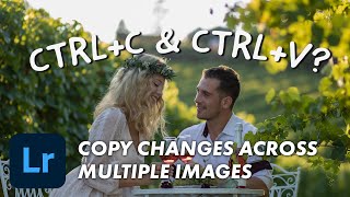 How to Copy Paste Adjustments to Multiple Images in Adobe Lightroom