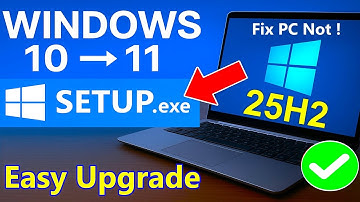 Windows 10 to Windows 11 25H2 Upgrade (Easy Upgrade Method)