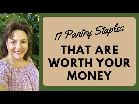 PANTRY STAPLES THAT ARE TRULY WORTH YOUR MONEY thumbnail