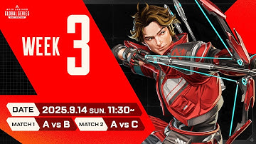 Apex Legends Global Series Year 5：Split 2 【APAC North Pro League Week 3】