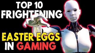 Top 10 Frightening Easter Eggs In Gaming