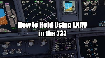 How to Hold Using LNAV in the 737