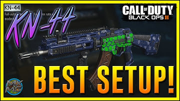 KN-44 Assault Rifle "BEST CLASS SETUP" Black Ops 3 (COD BO3)