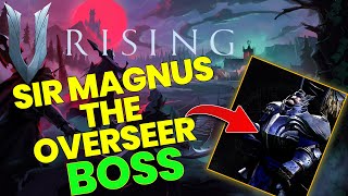 V Rising Boss Guide - SOLO SIR Magnus The Overseer