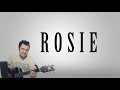 Rosie  gabe bondoc cover lyrics