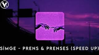 Simge - Prens & Prenses (Speed Up) Resimi