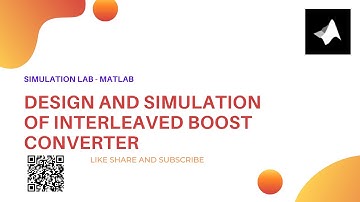 Design and Simulation of Interleaved Boost Converter || MATLAB/SIMULINK