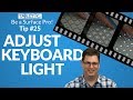 How to adjust your Surface Pro keyboard backlight Using F7