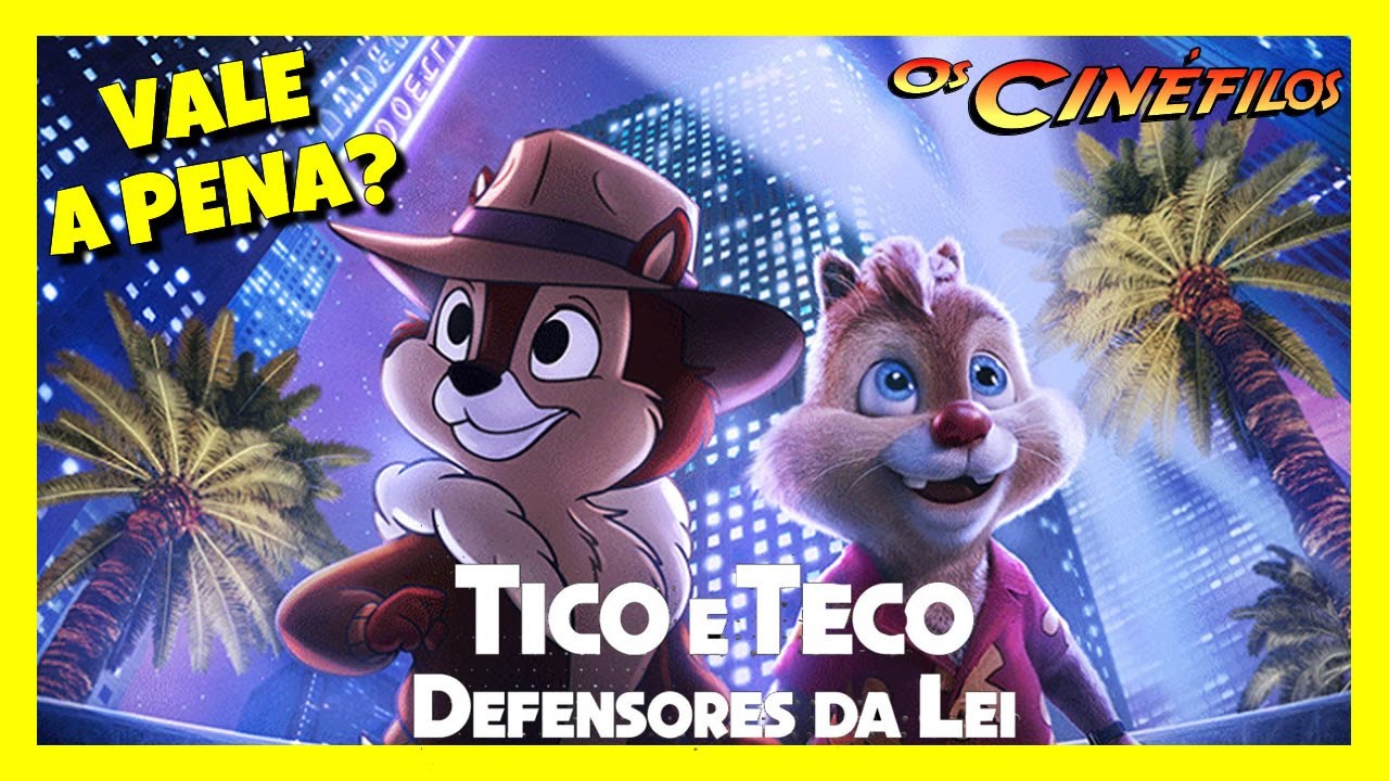 Tico e Teco: Defensores da Lei (Chip 'n Dale: Rescue Rangers) -  CineCríticas