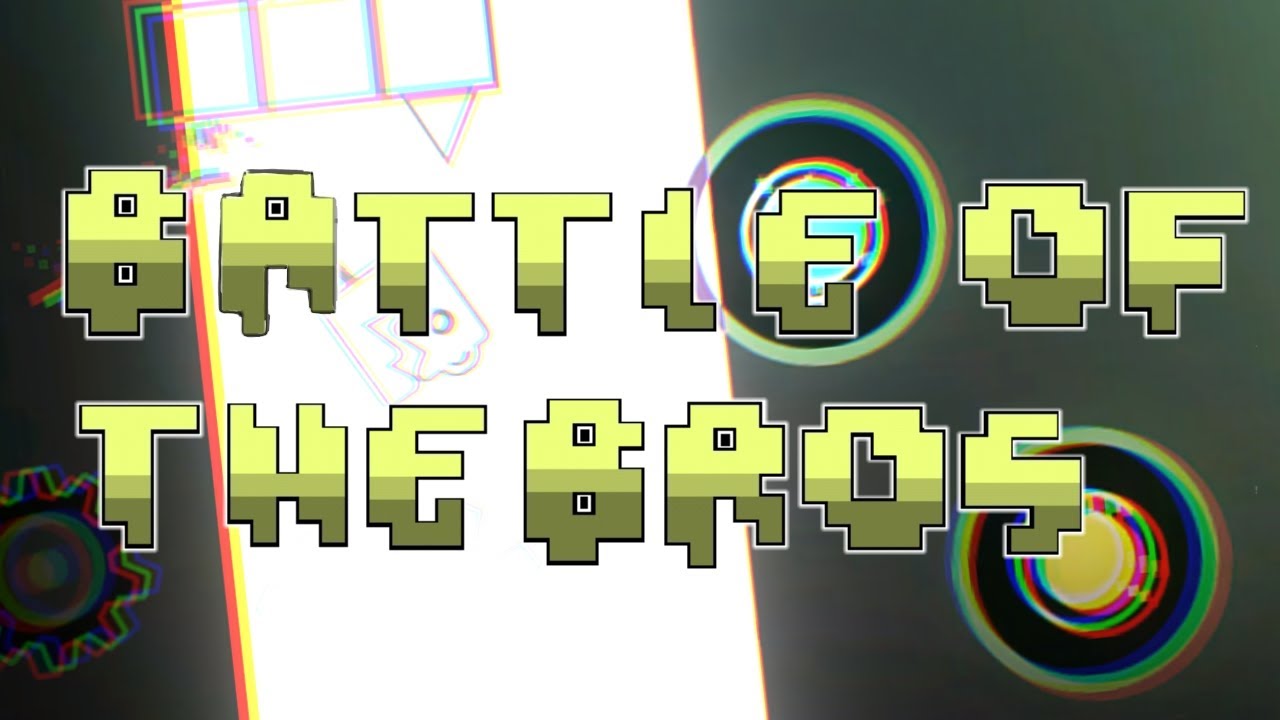 (epic Layout) battle of the bros by Andrés retro GD (me) complete GD 2.2