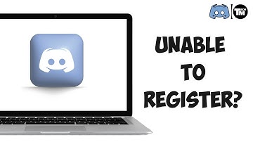 How to Fix "Unable to Register" in Discord