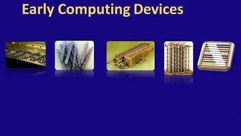 Early Computing Devices|| Computer Science|| Class 11