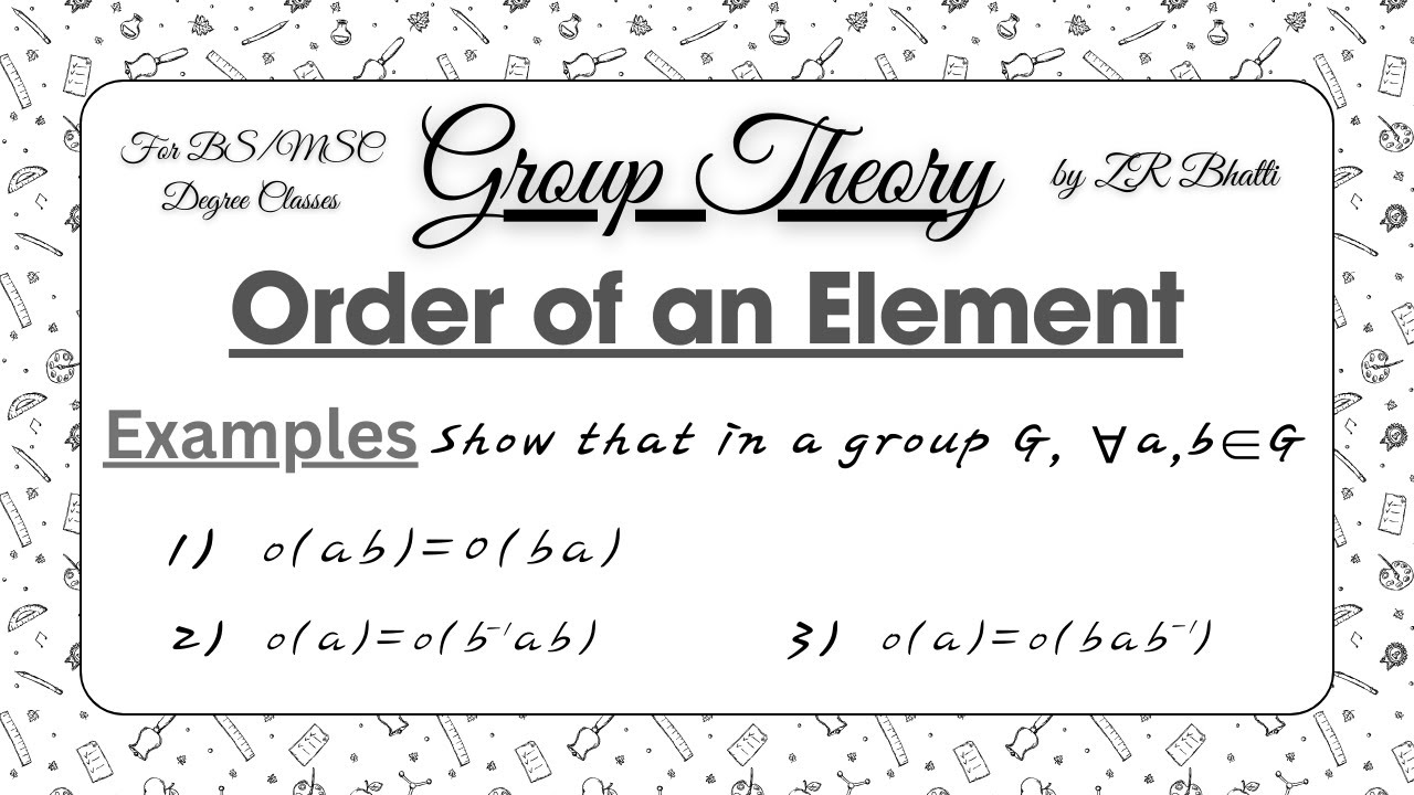 Examples 5, 6, 7 || Show that order of ab equal to order of ba | Order ...