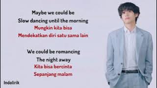 Slow Dancing - V (BTS) | Lirik Terjemahan