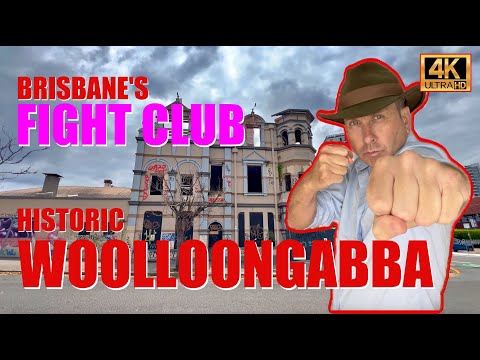 Brisbane's Fight Club - Historic Woolloongabba