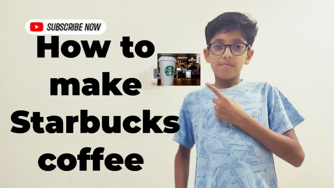 how to make Starbucks coffee YouTube