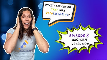 Dynatrace Can Do THAT with OpenTelemetry? | Anomaly Detection