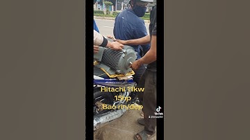Hitachi 11kw(15hp) bao rin/đẹp.0984164773-0914149955-0981164786