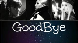 2NE1 - Goodbye(안녕) [SINGLE] LYRICSColor Coded HAN/ROM/ENG]
