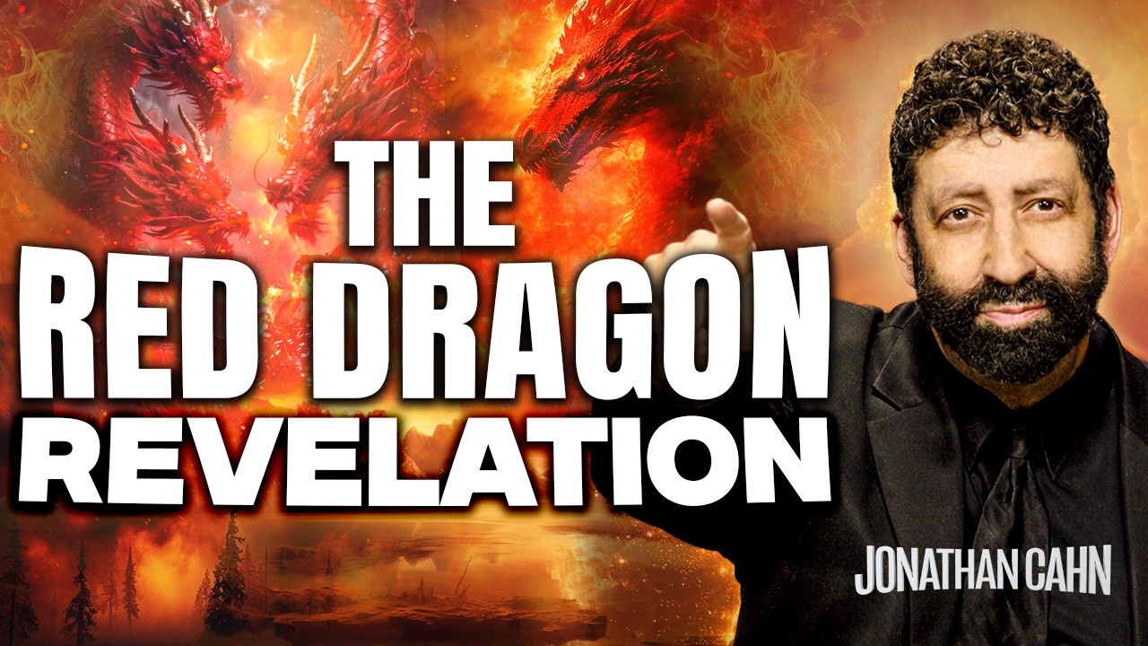 The Red Dragon Revelation & the End Times | Jonathan Cahn Sermon