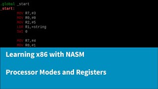Learning x86 with NASM - Processor Modes and Registers