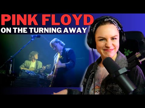 Pink Floyd - On the Turning Away FIRST TIME HEARING! VOCAL REACTION