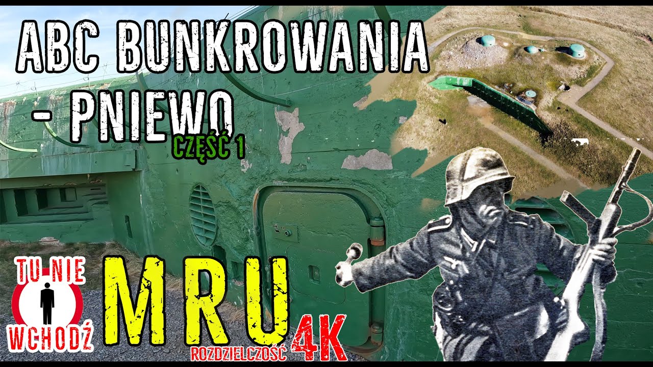 MRU - ABC Bunkrowania - Pz.W.717 - fortyfikacje Pniewo - Grupa warowna Scharnhorst