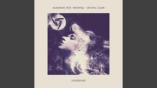 Crystal Clear (feat. Natamiq)