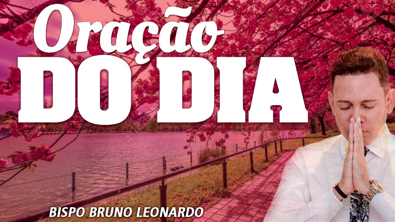 Oração do Dia - música y letra de Bispo Bruno Leonardo